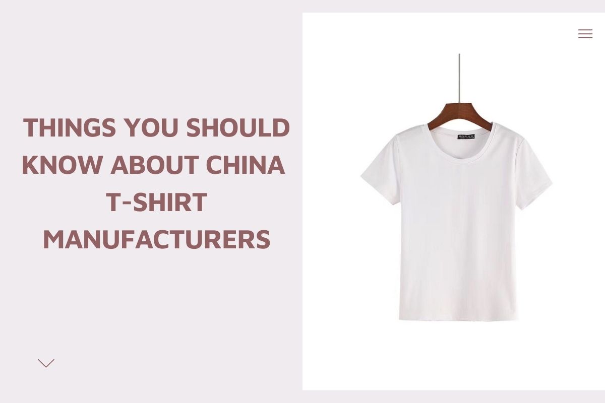 things-you-should-know-about-china-t-shirt-manufacturers